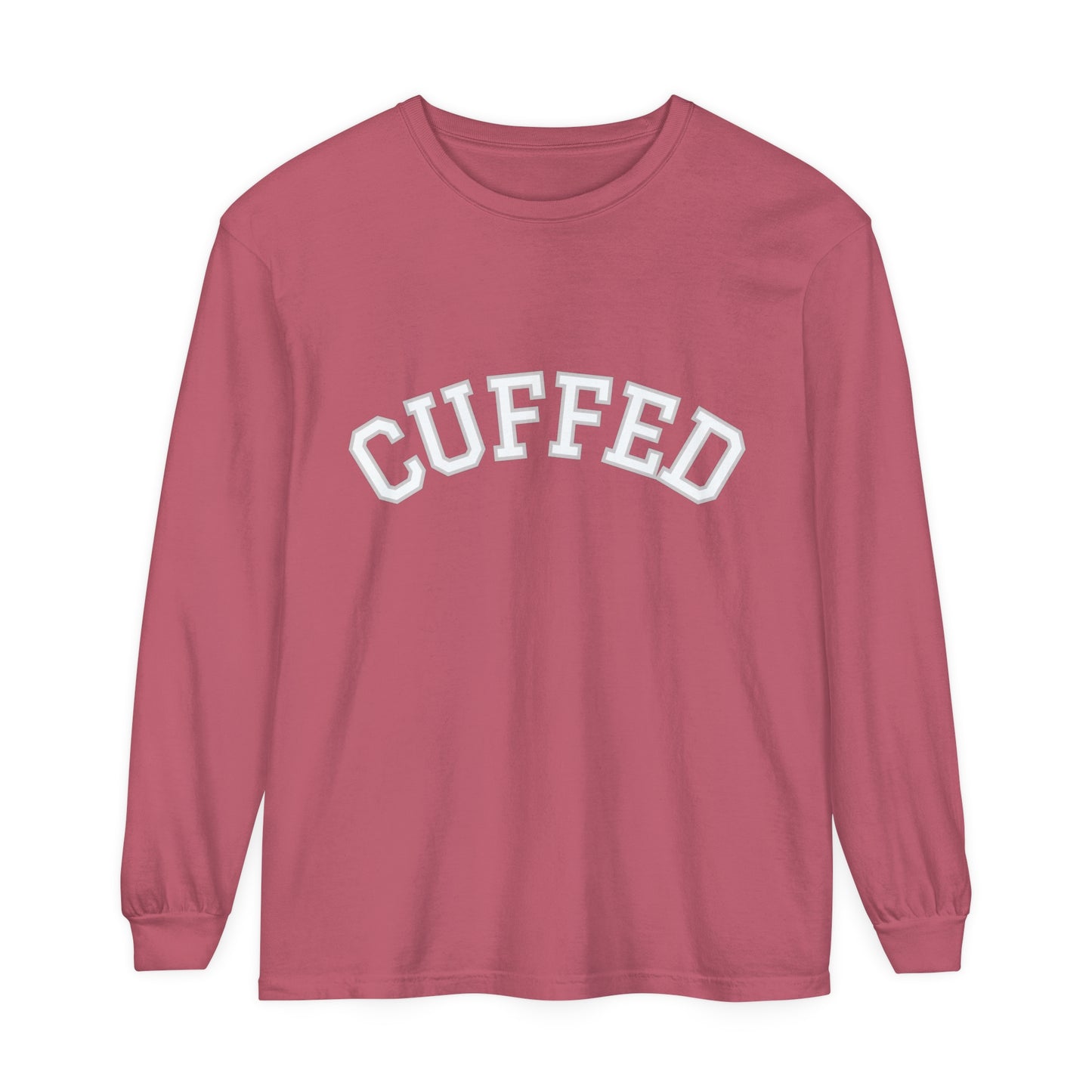 CUFFED Long Sleeve T-Shirt (Available In Other Colors)