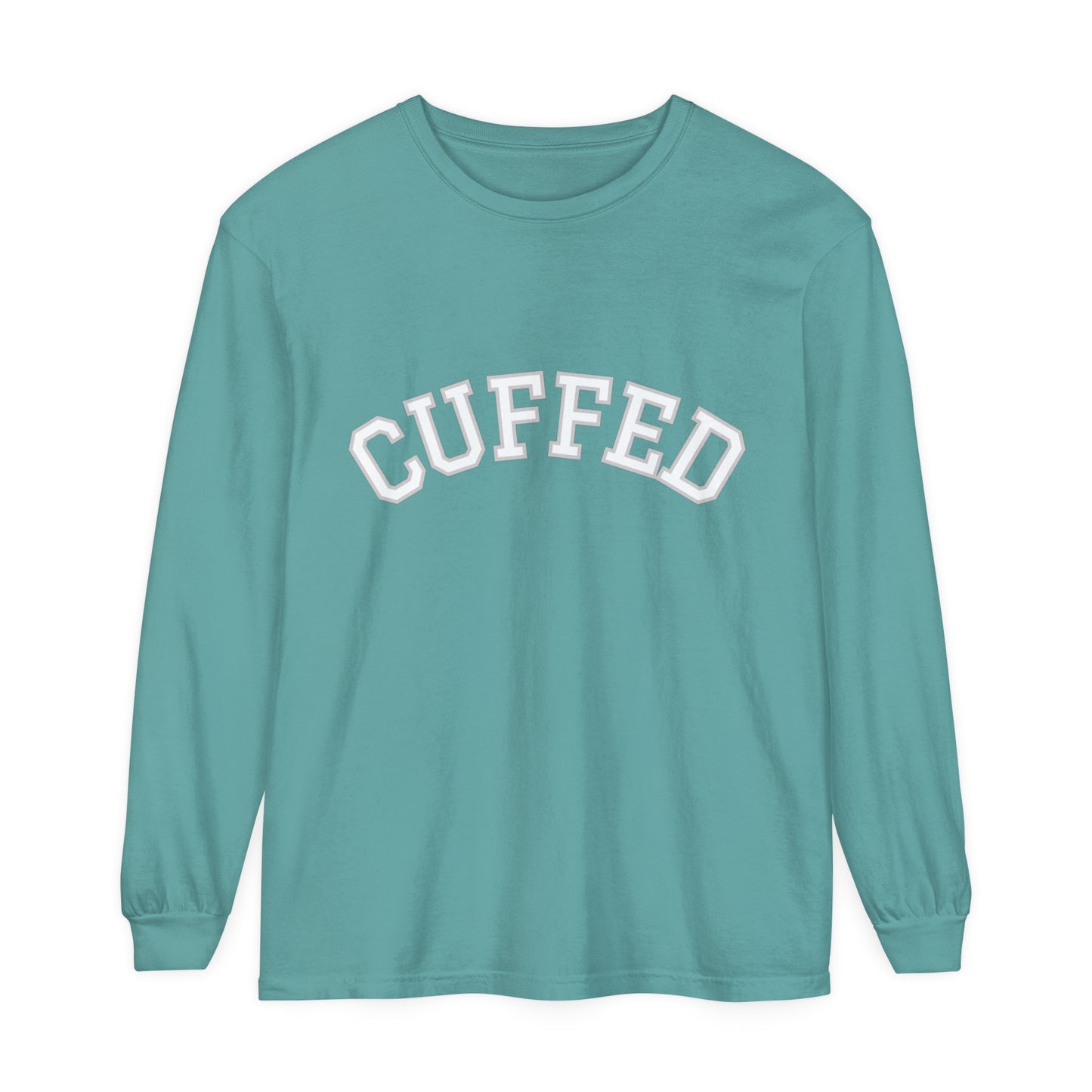 CUFFED Long Sleeve T-Shirt (Available In Other Colors)
