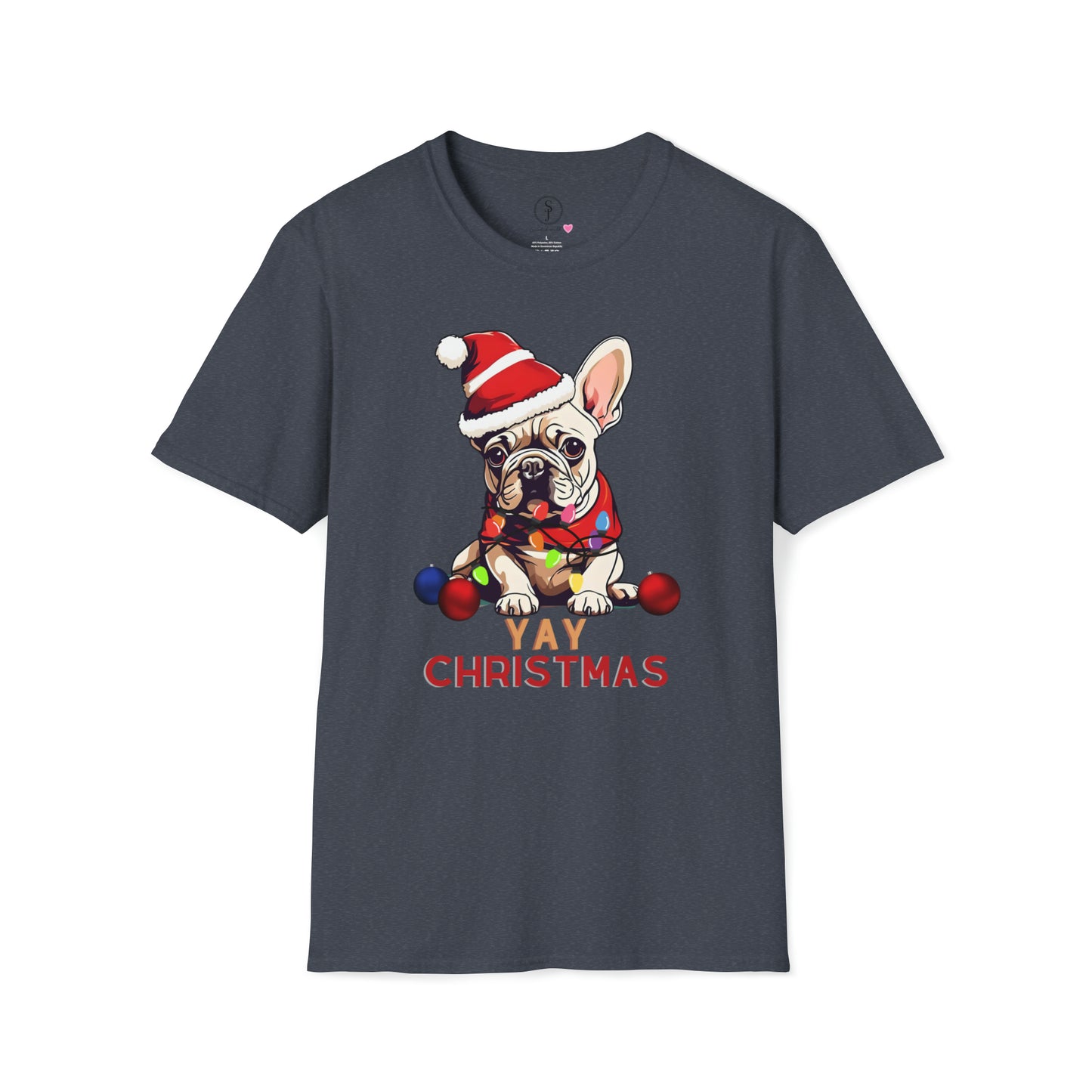Christmas Vibes, Frenchie, YAY Christmas T-Shirt (Available In Other Colors) (Sizes Up To 3XL)