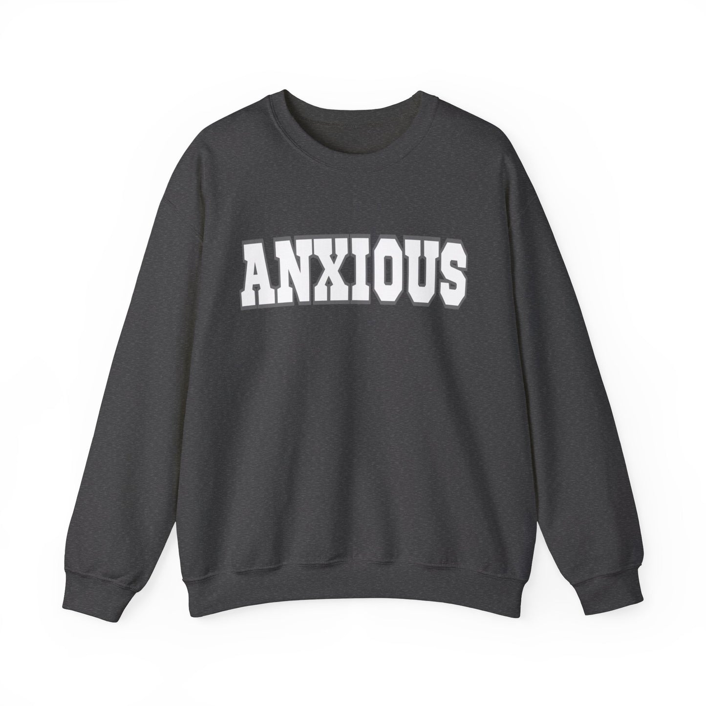 ANXIOUS, Heavy Blend™ Crewneck Sweatshirt (Available In Other Colors)