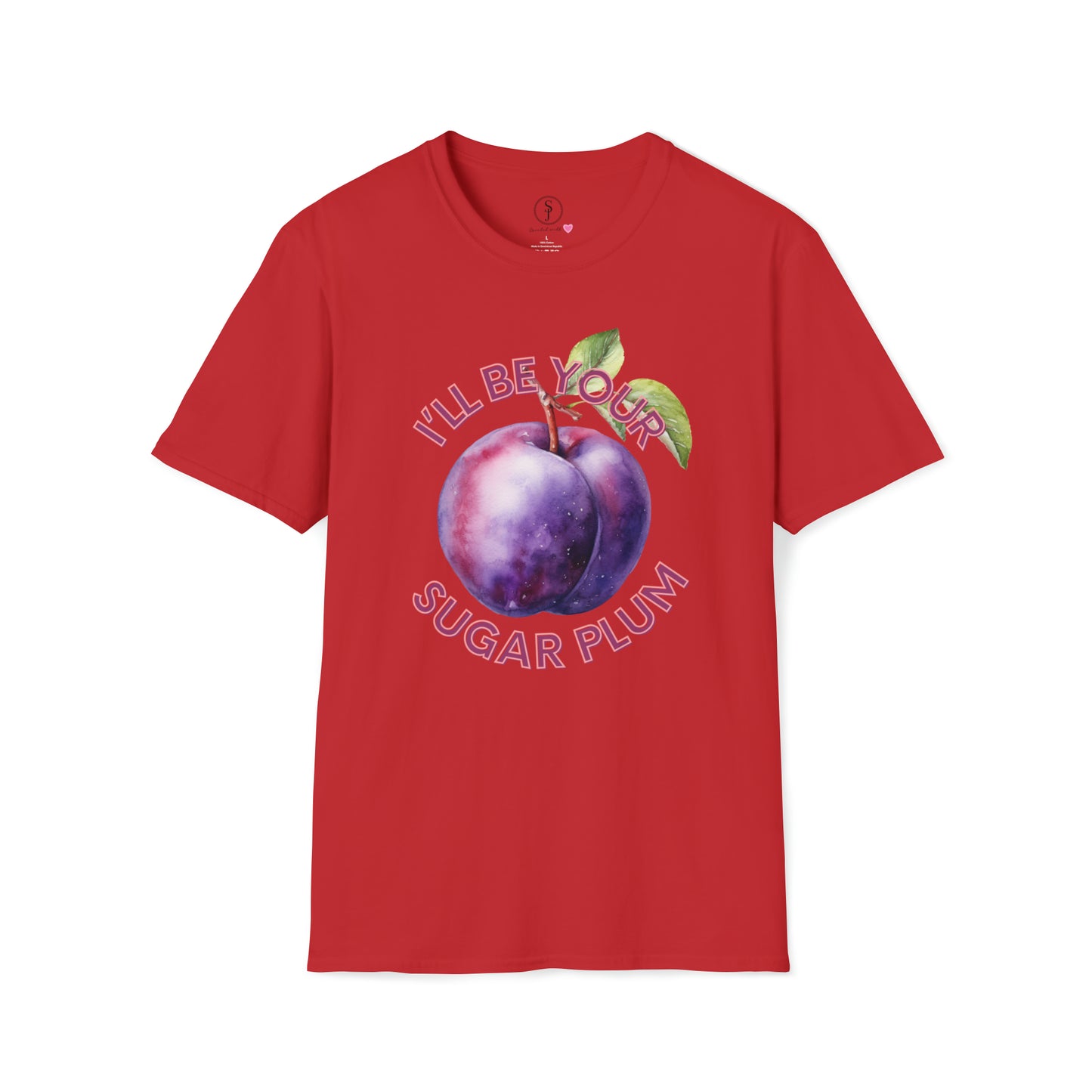 Christmas Vibes, I'll Be Your Sugar Plum T-Shirt (Available In Other Colors) (Sizes Up To 3XL)