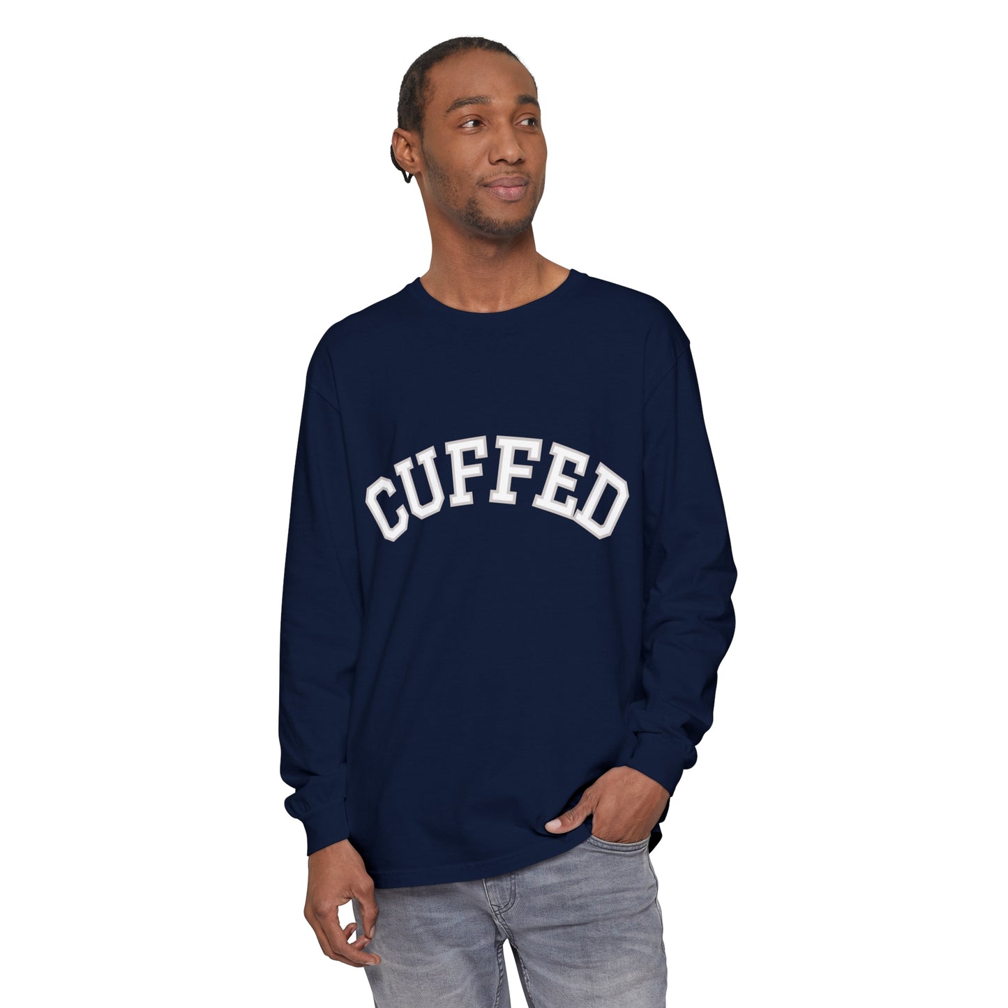CUFFED Long Sleeve T-Shirt (Available In Other Colors)
