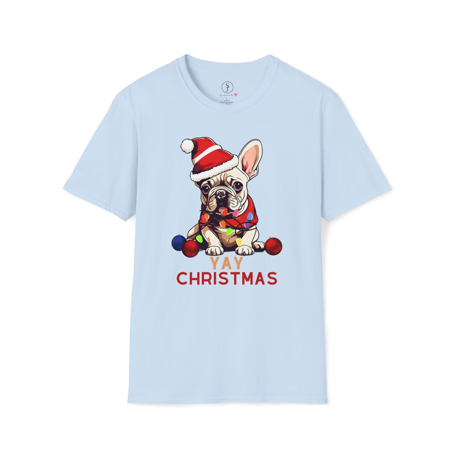 Christmas Vibes, Frenchie, YAY Christmas T-Shirt (Available In Other Colors) (Sizes Up To 3XL)