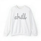 chill, Heavy Blend™ Crewneck Sweatshirt (Available In Other Colors)
