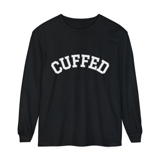 CUFFED Long Sleeve T-Shirt (Available In Other Colors)