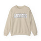 ANXIOUS, Heavy Blend™ Crewneck Sweatshirt (Available In Other Colors)