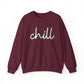 chill, Heavy Blend™ Crewneck Sweatshirt (Available In Other Colors)