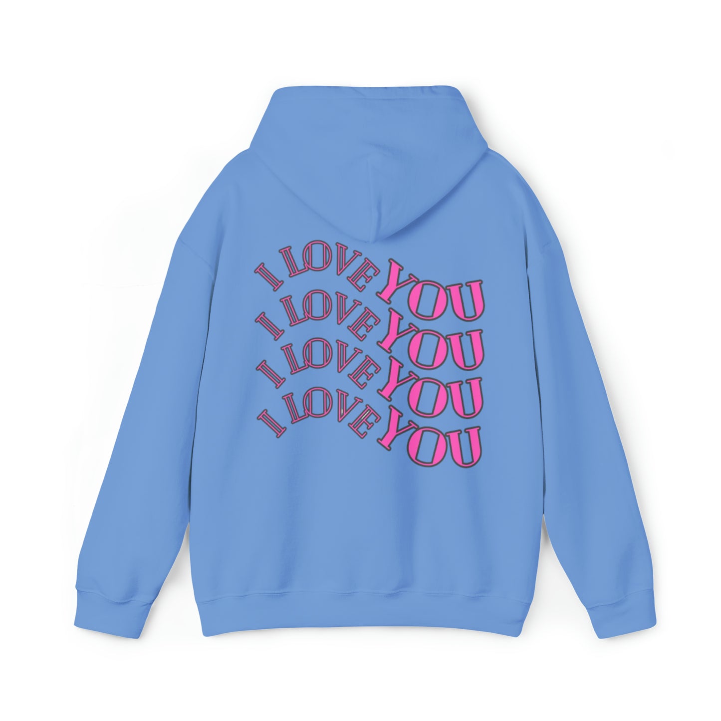 I LOVE YOU, Heavy Blend™ Hooded Sweatshirt (Available In Other Colors)