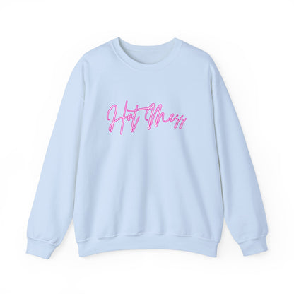 Hot Mess Sweatshirt (Available In Other Colors)