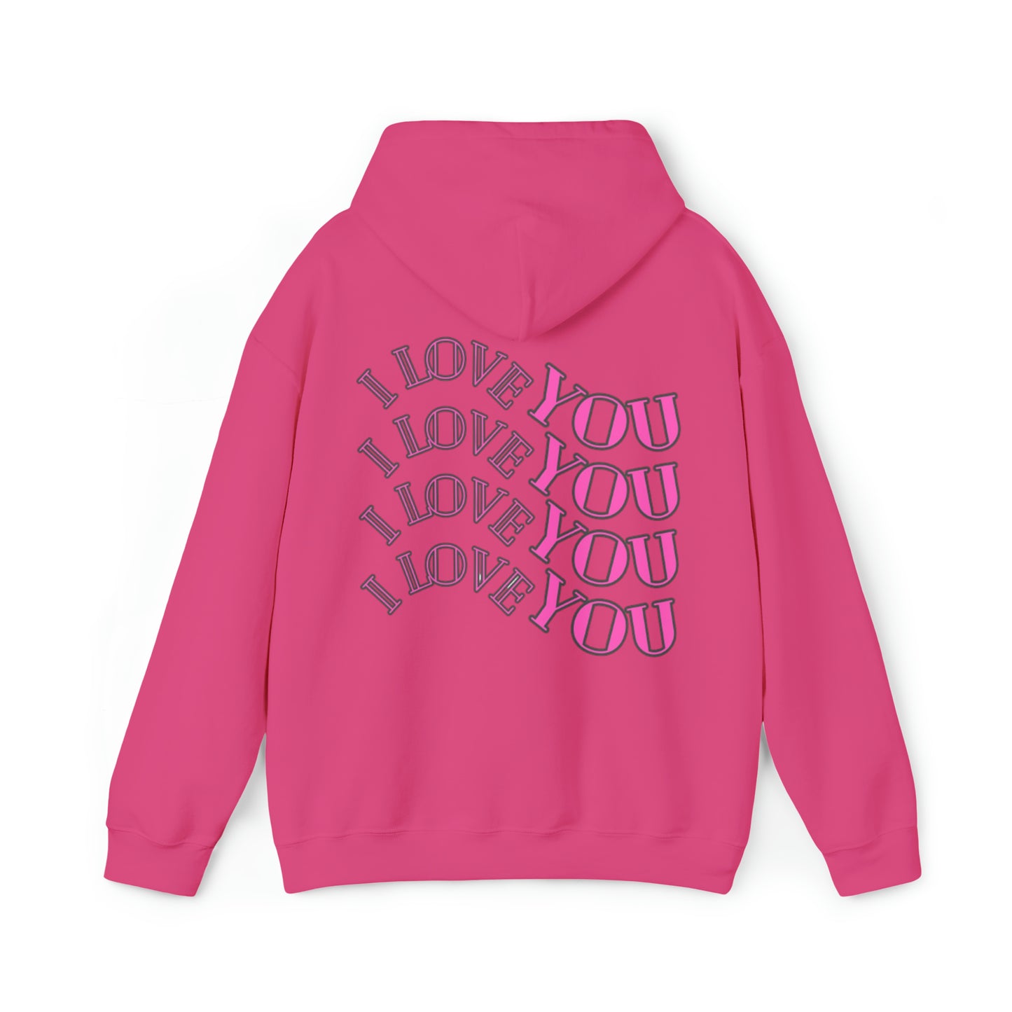 I LOVE YOU, Heavy Blend™ Hooded Sweatshirt (Available In Other Colors)